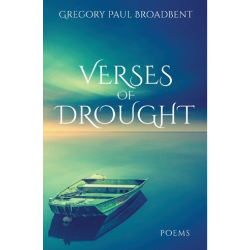 Verses of Drought Paperback, Atmosphere Press