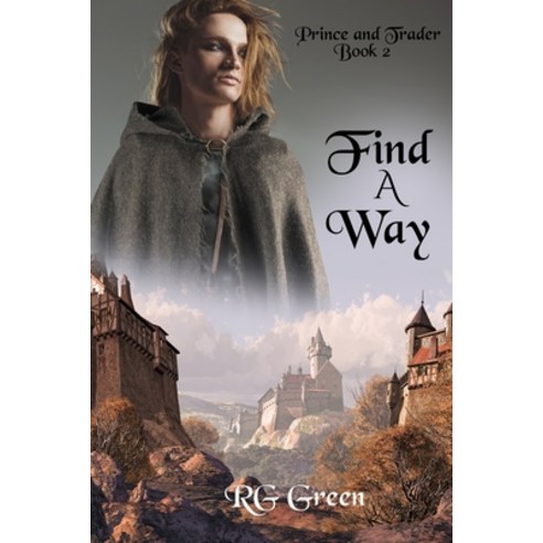 Find A Way Paperback, Independently Published
