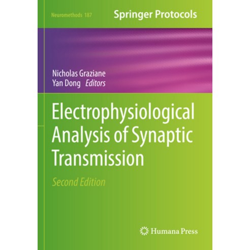 (영문도서) Electrophysiological Analysis of Synaptic Transmission Paperback, Humana, English, 9781071625910