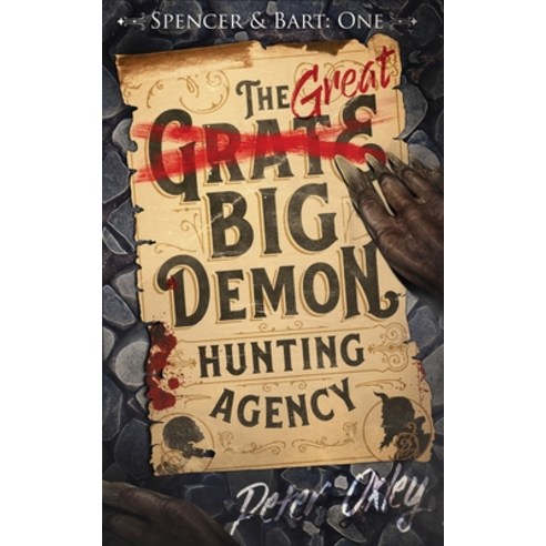 (영문도서) The Great Big Demon Hunting Agency Paperback, Burning Chair Limited, English, 9781912946334