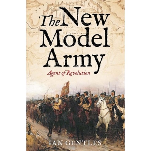 (영문도서) The New Model Army: Agent of Revolution Hardcover, Yale University Press, English, 9780300226836