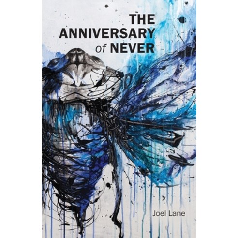 (영문도서) The Anniversary of Never Paperback, Swan River Press, English, 9781783807499