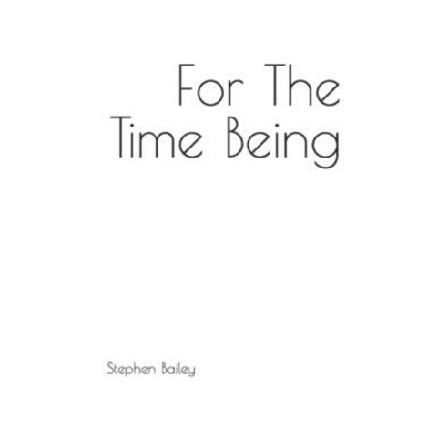 (영문도서) For The Time Being Paperback, Ararua Books, English, 9780473671181