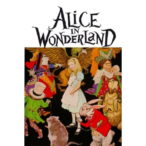 Alice''s Adventures in Wonderland Paperback, Independently Published, English, 9798695445770
