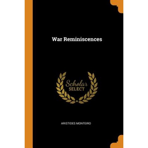 (영문도서) War Reminiscences Paperback, Franklin Classics, English, 9780342098064