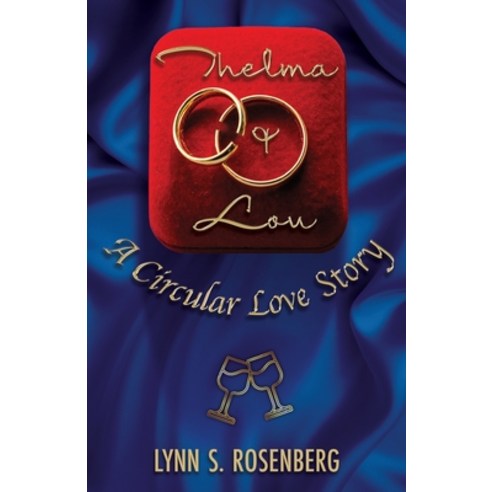 (영문도서) Thelma and Lou: : A Circular Love Story: A Circular Love Story Paperback, Palmetto Publishing, English, 9798885902328