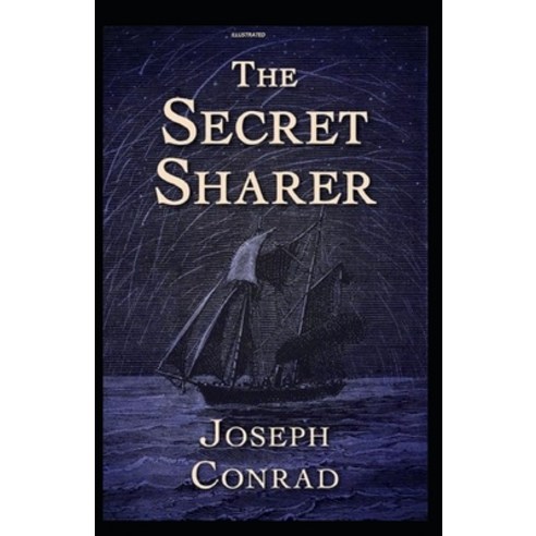 The Secret Sharer Illustrated Paperback, Independently Published, English, 9798596105940