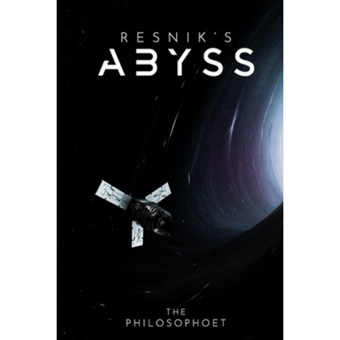 (영문도서) Resnik''s Abyss Paperback, Philosophoetic, English, 9798218169978