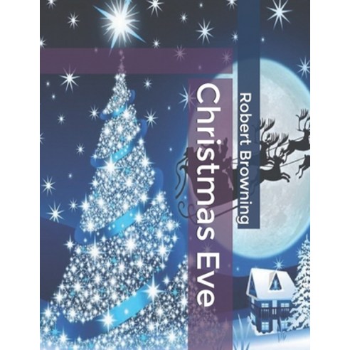 Christmas Eve Paperback, Independently Published, English, 9781661076139