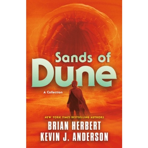 (영문도서) Sands of Dune: Novellas from the Worlds of Dune Paperback, Tor Books, English, 9781250805683