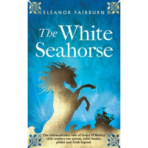 (영문도서) The White Seahorse Paperback, Independently Published, English, 9798759647263