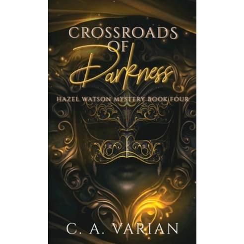 (영문도서) Crossroads of Darkness Hardcover, Cherie Varian, English, 9781961238152