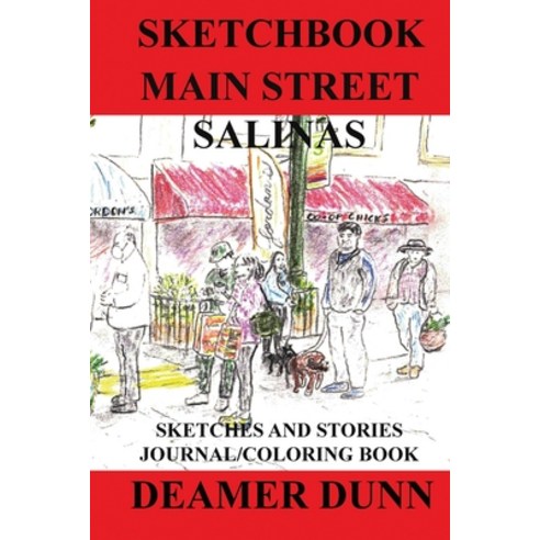 (영문도서) Sketchbook Main Street Salinas Paperback, Pajaaro Street Inc., English, 9781087919034