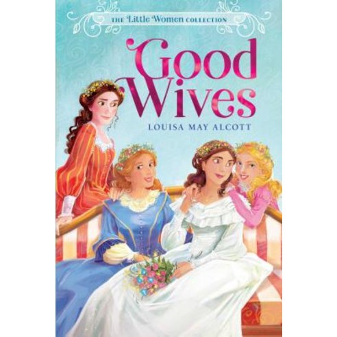 Good Wives 2 Paperback, Aladdin Paperbacks, English, 9781534462489