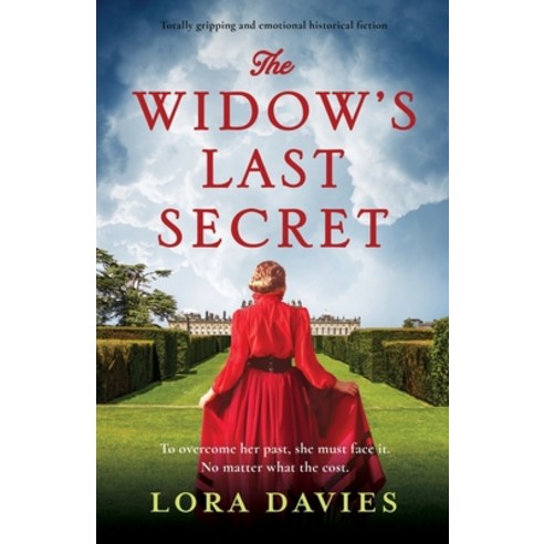 (영문도서) The Widow''s Last Secret: Totally gripping and emotional historical fiction Paperback, Bookouture, English, 9781803140698