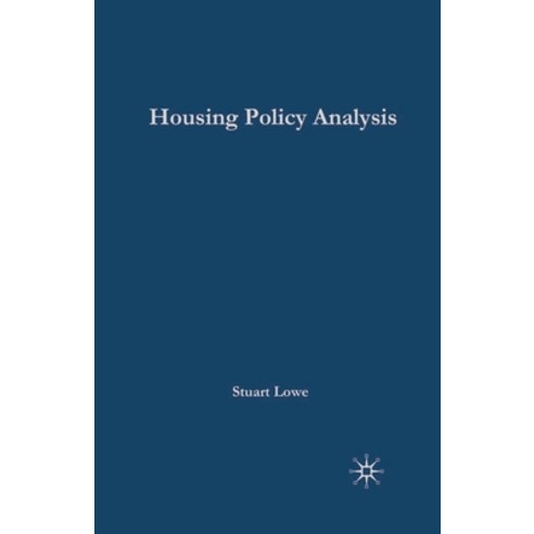 (영문도서) Housing Policy Analysis: British Housing in Culture and Comparative Context Paperback, Red Globe Press, English, 9780333801796