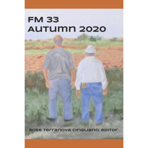 FM 33: Autumn 2020 Paperback, Independently Published, English, 9798692777591