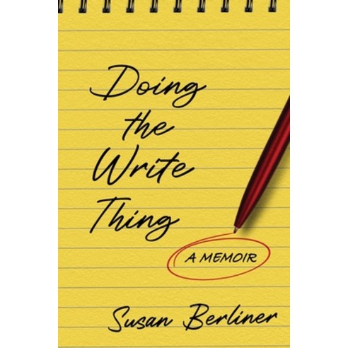 (영문도서) Doing the Write Thing: A Memoir Paperback, Srb Books, English, 9781737416302