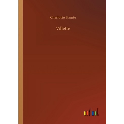 (영문도서) Villette Paperback, Outlook Verlag, English, 9783734091285