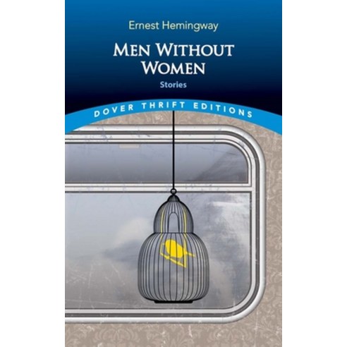 (영문도서) Men Without Women: Stories Paperback, Dover Publications, English, 9780486849805
