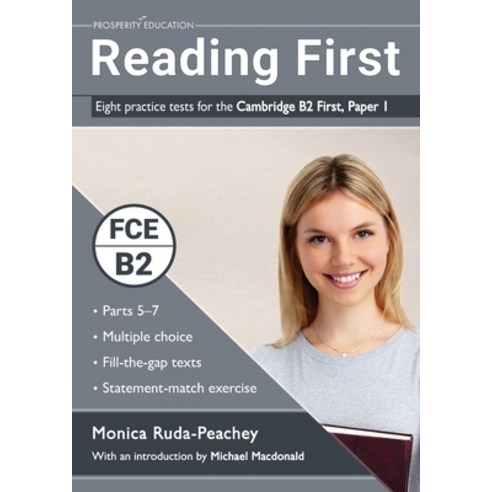 Reading First: Eight practice tests for the Cambridge B2 First Paperback, Prosperity Education, English, 9781916129740