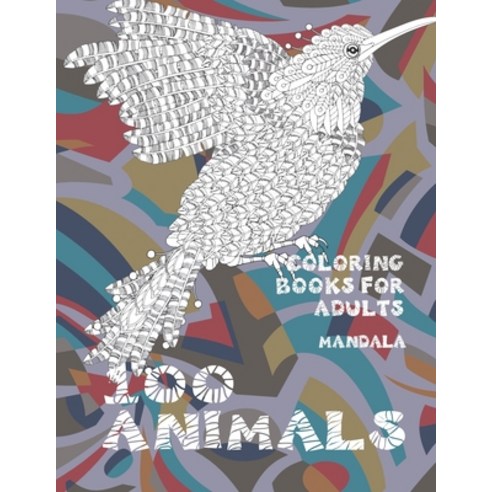 Mandala Coloring Books for Adults - Animals Paperback, Independently Published