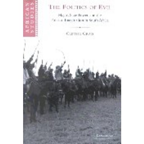 The Politics of Evil, Cambridge University Press