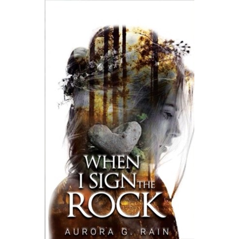 (영문도서) When I Sign the Rock Paperback, Independently Published, English, 9798506122395