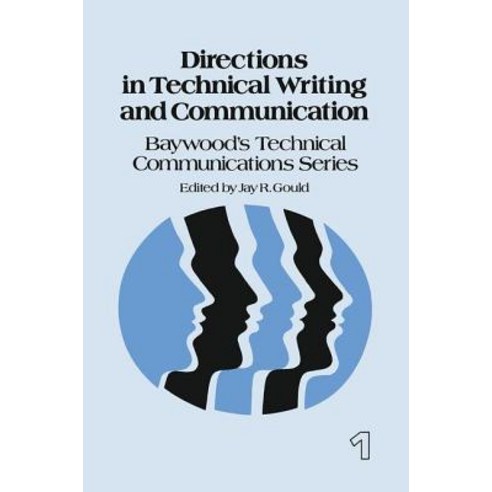 (영문도서) Directions in Technical Writing and Communication Hardcover, Routledge, English, 9780415785839