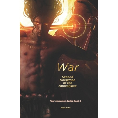 (영문도서) War: Second Horseman of the Apocalypse Paperback, Independently Published, English, 9798410853460