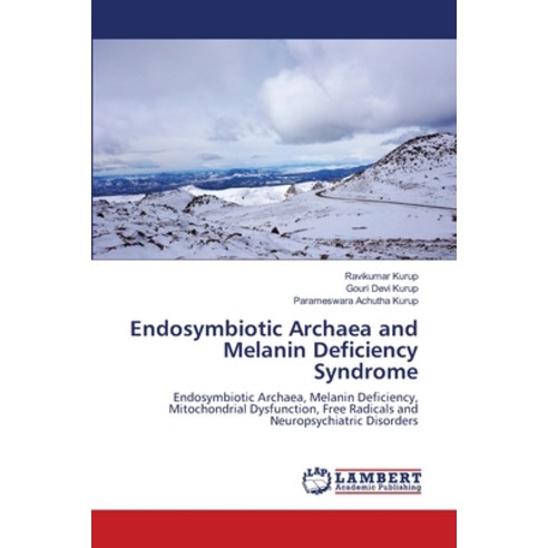 (영문도서) Endosymbiotic Archaea and Melanin Deficiency Syndrome Paperback, LAP Lambert Academic Publis..., English, 9786203861570