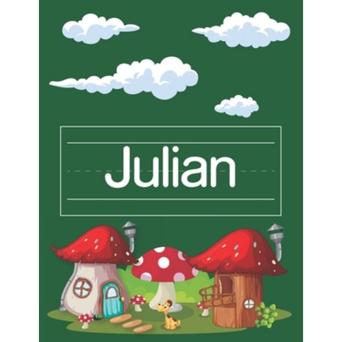 (영문도서) Julian Tracing Book For Preschool: Personalized Primary Tracing Book Learning How to Write T... Paperback, Independently Published, English, 9798423196417