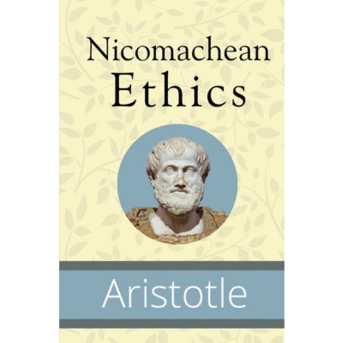 (영문도서) Nicomachean Ethics Paperback, Sde Classics, English, 9781951570279