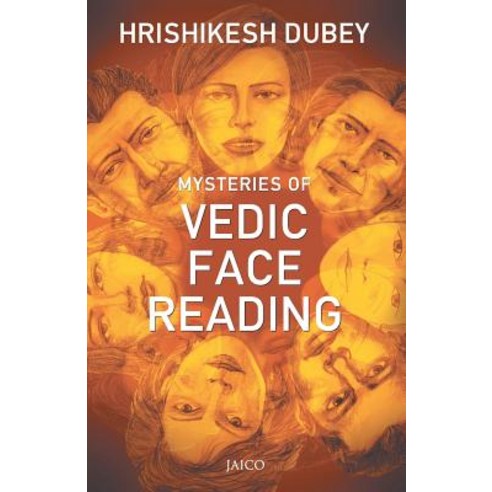 (영문도서) Mysteries of Vedic Face Reading Paperback, Jaico Publishing House, English, 9788184951301