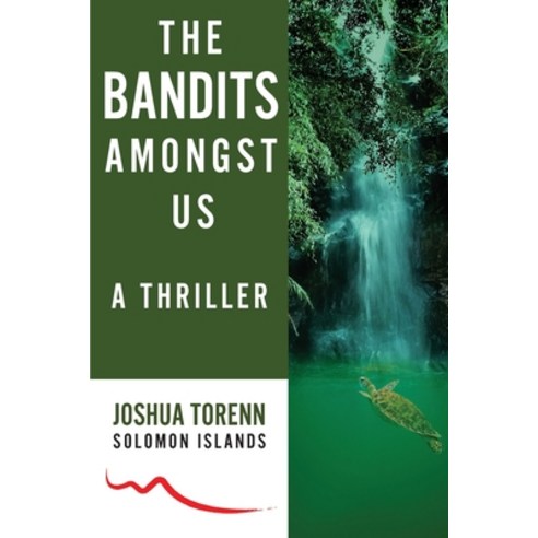 (영문도서) The Bandits Amongst Us Paperback, First Nations Writers Festi..., English, 9780646872803
