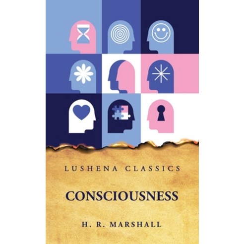 (영문도서) Consciousness Hardcover, Lushena Books, English, 9798890960382