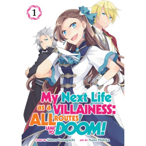 (영문도서) My Next Life as a Villainess: All Routes Lead to Doom! (Manga) Vol. 1 Paperback, Seven Seas, English, 9781642753295