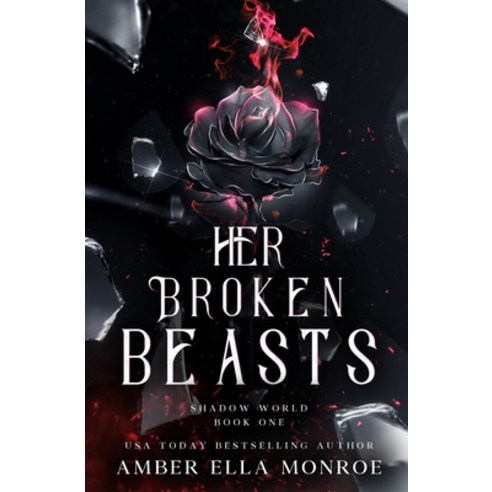 (영문도서) Her Broken Beasts: A Paranormal Why Choose Fantasy Romance Paperback, Independently Published, English, 9798356641992