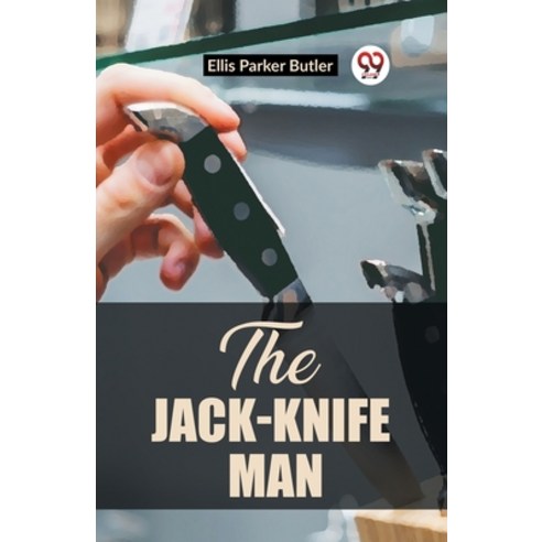 (영문도서) The Jack-Knife Man Paperback, Double 9 Books, English, 9789362202895