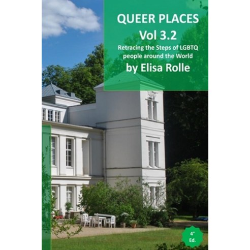 Queer Places: Western Europe (Belgium Germany Liechtenstein Luxembourg Switzerland) Paperback, Blurb, English, 9781034533702