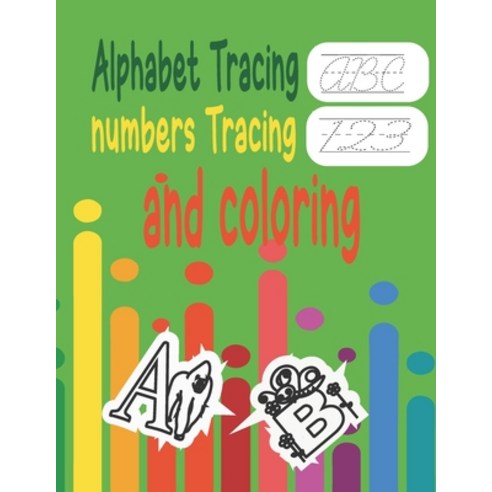 Tracing and coloring book: The Little ABC Coloring Book (Dover Little Activity Books Practice for Ki... Paperback, Independently Published, English, 9798732251029