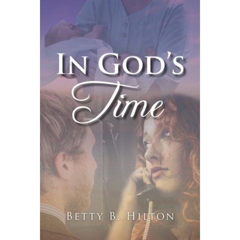 (영문도서) In God''s Time Paperback, Christian Faith, English, 9781685709303
