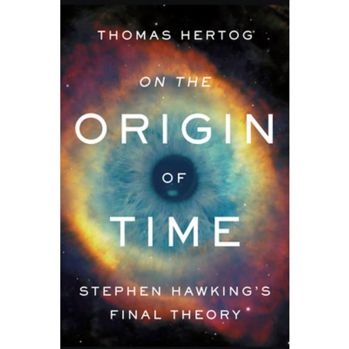(영문도서) On the Origin of Time: Stephen Hawking''s Final Theory Hardcover, Bantam, English, 9780593128442