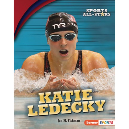 Katie Ledecky Library Binding, Lerner Publications (Tm)