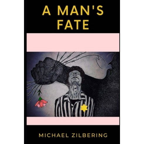 (영문도서) A Man''s Fate Paperback, Independently Published, English, 9798766960904