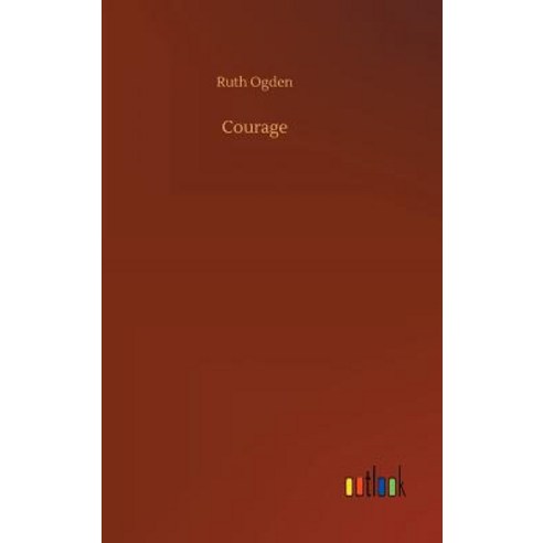 Courage Hardcover, Outlook Verlag, English, 9783732689187