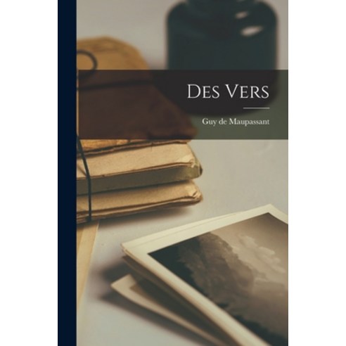 (영문도서) Des Vers Paperback, Legare Street Press, English, 9781017319514