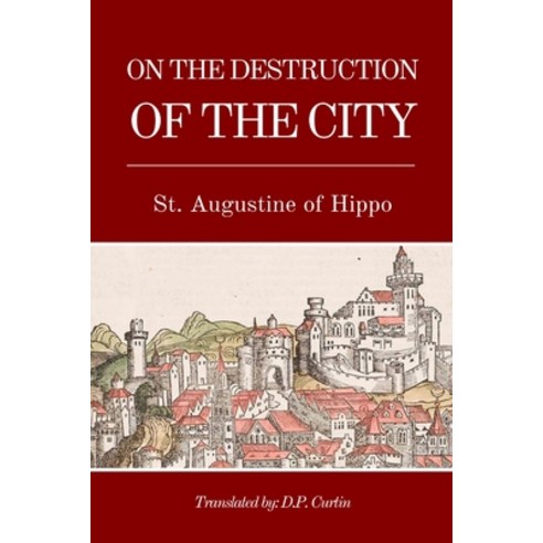 (영문도서) On the Destruction of the City Paperback, Dalcassian Publishing Company, English, 9798348338602