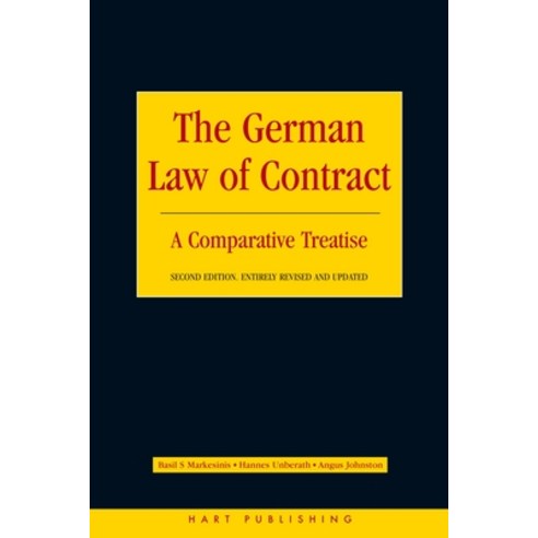 The German Law of Contract: A Comparative Treatise Paperback, Hart Publishing, English, 9781841134727