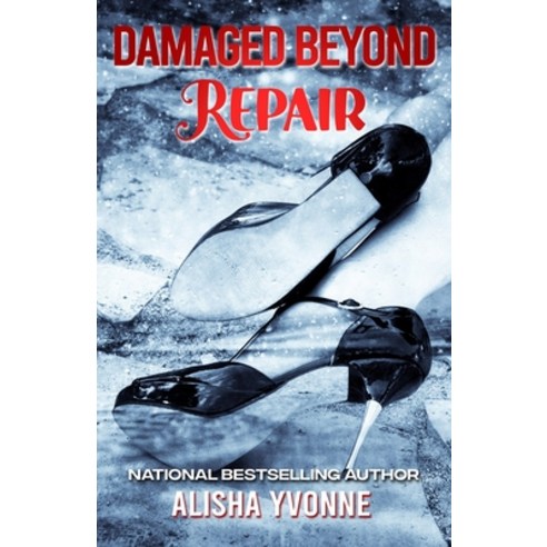 (영문도서) Damaged Beyond Repair Paperback, Upwrite Creations Press, English, 9781737497301